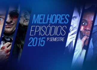Os 10 Melhores Episódios de 2015 – 1º Semestre