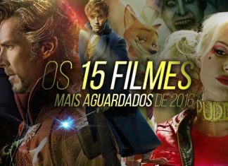 Os 15 Filmes Mais Aguardados de 2016