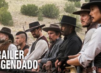 Sete Homens E Um Destino | Assista ao primeiro trailer