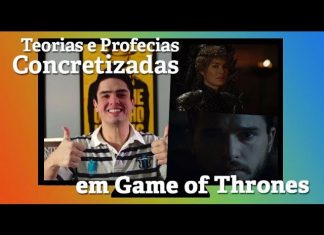 Série Maníacos Play 1×10: Teorias e Profecias Concretizadas em Game of Thrones