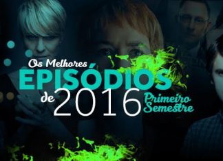 Os Melhores Episódios de 2016, 1º Semestre