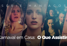 Carnaval em Casa: O Que Assistir?