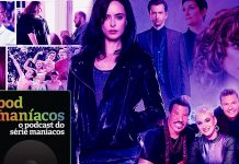 Podmaníacos #244 – Jessica Jones, This Is Us, Tabula Rasa e muito mais