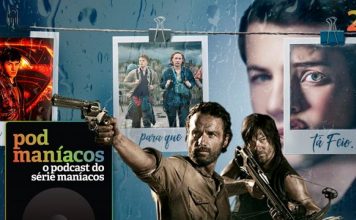 Podmaníacos #248 – Especial séries bombas e uma boa