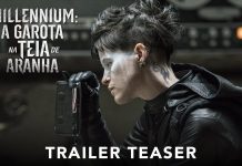 Millennium: A Garota na Teia de Aranha ganha seu primeiro trailer