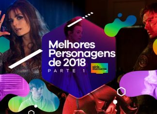 As Melhores Personagens de 2018 — Parte I