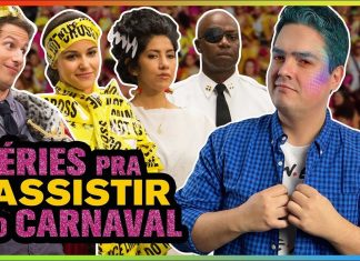 4 Séries Pra Assistir no Carnaval!