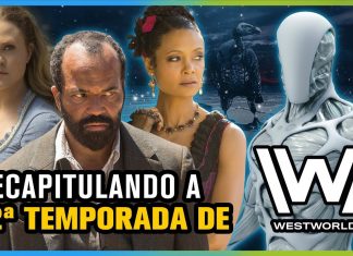 Recapitulando a 2ª temporada de Westworld em 10min.