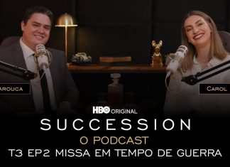 Succession – O Podcast | T3 E2 – Missa em tempo de guerra