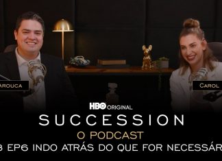 Succession – O Podcast | T3 E6 – Indo atrás do que for necessário