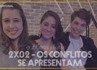 euphoria – o podcast | T2 E2: Os conflitos se apresentam