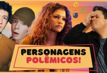 6 séries imperdíveis e polêmicas!