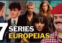 7 Séries Europeias Maravilhosas!