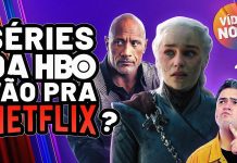 Por que séries da HBO estão chegando à Netflix?