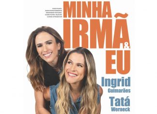 Minha Irmã & Eu: Comédia com Tatá Werneck e Ingrid Guimarães tem a simplicidade de um riso frouxo