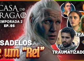 HOUSE OF THE DRAGON 2X05: O REGENTE AMALDIÇOADO