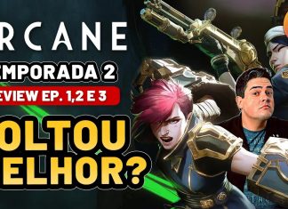 ARCANE 2: ATO 1 – INCRÍVEL É POUCO | REVIEW EPS 1, 2 e 3
