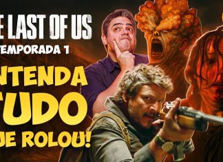 THE LAST OF US – Resumo COMPLETO da 1ª Temporada (Entenda Tudo!)