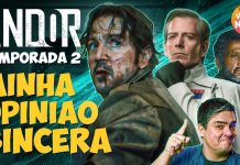 ANDOR: CRÍTICA DA 2ª TEMPORADA DA SÉRIE DE STAR WARS