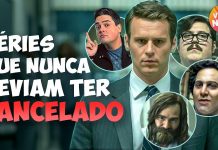10 SÉRIES MUITO BOAS QUE MERECIAM SER RESGATADAS DO CANCELAMENTO