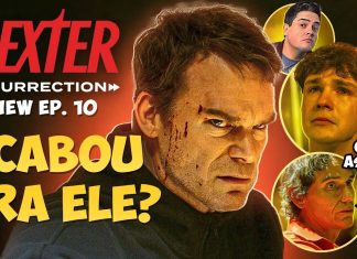 DEXTER: RESSURREIÇÃO 1×10: UM BOM FINAL! FINALMENTE!