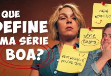 O QUE FAZ UMA SÉRIE SER BOA? (a polêmica da protagonista insuportável)