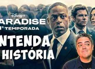 RESUMÃO DE PARADISE: 1ª TEMPORADA
