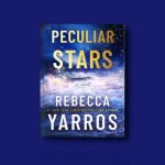 ‘Peculiar Stars’: AppleTV adquire direitos do novo livro de Rebecca Yarros